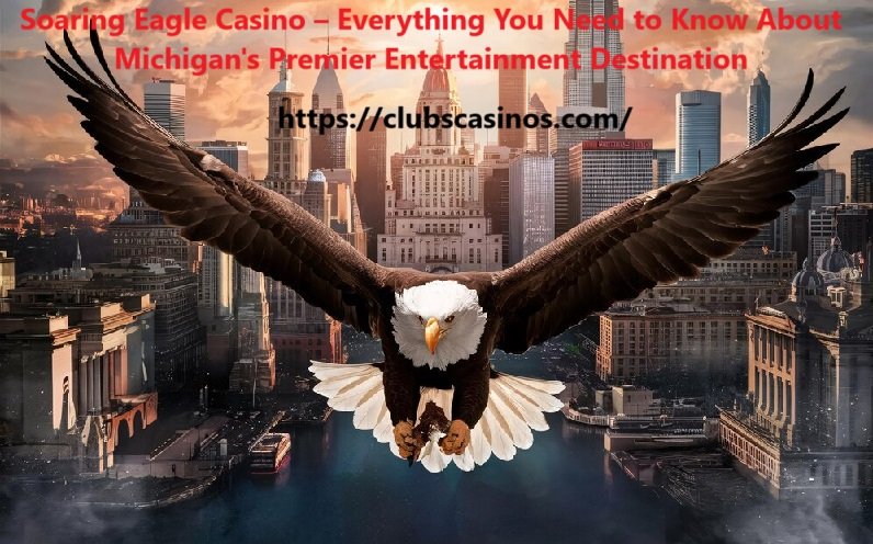 Soaring Eagle Casino