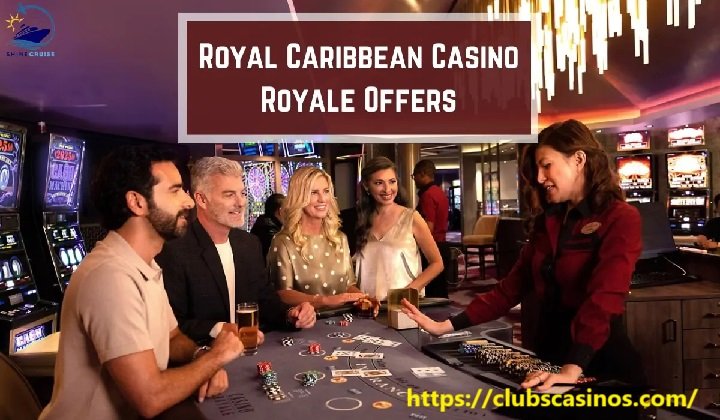 Casino Royale Offers