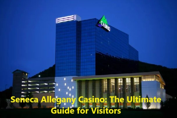 Seneca Allegany Casino